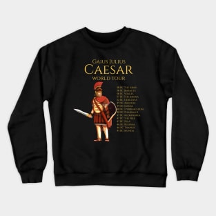 Gaius Julius Caesar World Tour Crewneck Sweatshirt